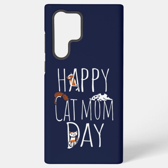 Happy cat mom day | Gift S23 case🐾📱 Samsung Galaxy S22 Ultra Case (Back)