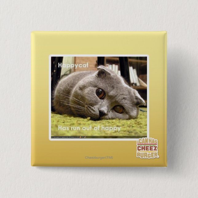 Happy cat, out of happy 2 inch square button (Front)
