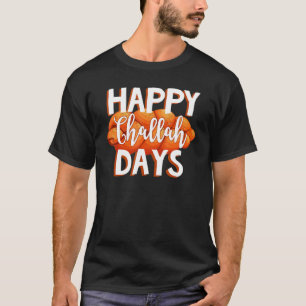 Happy Challah Day Jewish Family Love Happy Hanukka T-Shirt