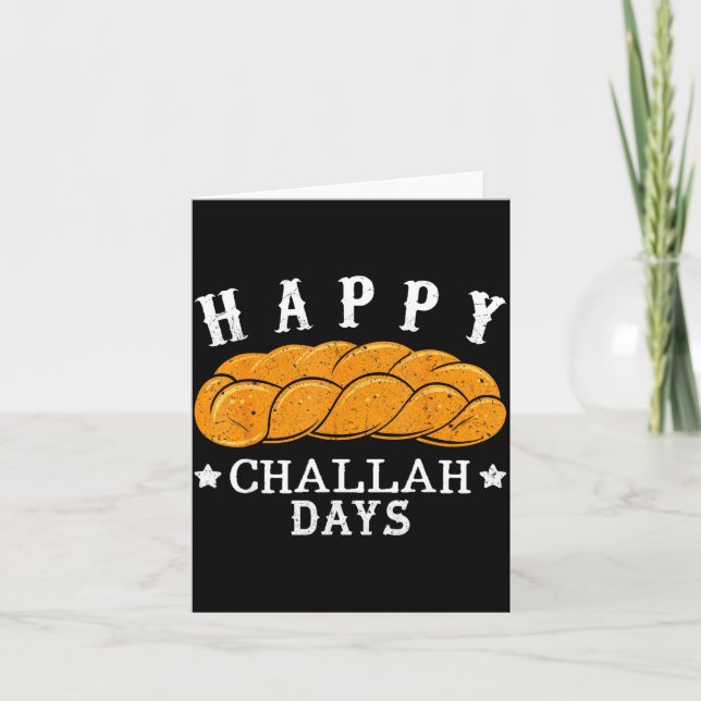 Happy Challah Days Funny Jewish Holiday Pun Humor  Card (Front)