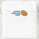 Happy Challah Days Hanukkah Chanukah Bread Classic Round Sticker<br><div class="desc">Features an original marker illustration of a loaf of braided challah bread,  with HAPPY CHALLAH DAYS in a fun font. Great for Hanukkah!

This illustration is also available on other products. Don't see what you're looking for? Need help with customization? Contact Rebecca to have something designed just for you.</div>