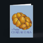 Happy Challah Days Hanukkah Chanukah Holiday Bread Card<br><div class="desc">Features an original marker illustration of a loaf of braided challah bread,  with HAPPY CHALLAH DAYS in a fun font. Great for Hanukkah!

This illustration is also available on other products. Don't see what you're looking for? Need help with customization? Contact Rebecca to have something designed just for you.</div>