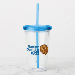 Happy Challah Days Jewish Holidays Hanukkah Bread Acrylic Tumbler