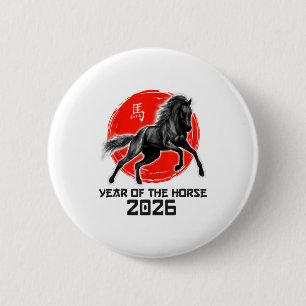 Happy Chinese Lunar New Year 2026 Zodiac Year Of T 2 Inch Round Button