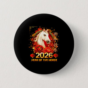 Happy Chinese New Year Of The Horse 2026 Lunar New 2 Inch Round Button