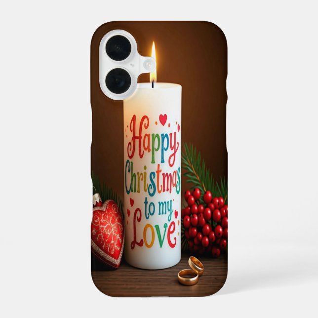 Happy Christamas to my Love iPhone 16 Case (Back)