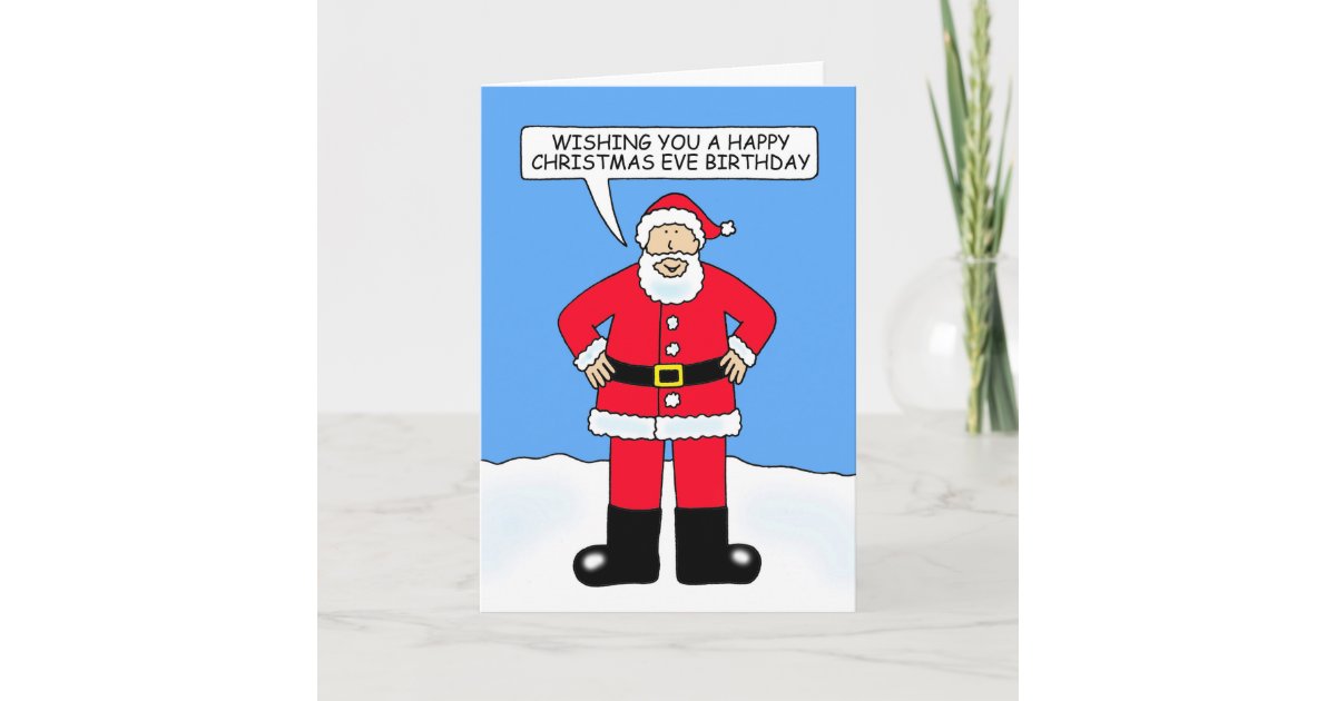 Happy Christmas Eve Birthday December 24th Card | Zazzle