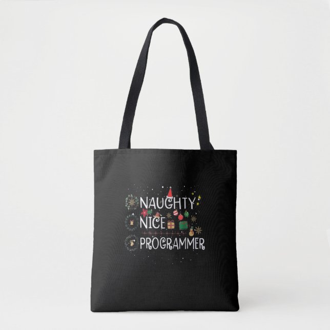 Happy Christmas | Naughty Nice Programmer Tote Bag (Front)
