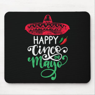Happy Cinco De Mayo Birthday To Me 5 De Mayo Viva Mouse Pad