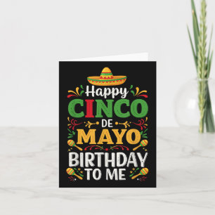 Happy Cinco De Mayo Birthday To Me May 5th Sombrer Card