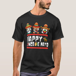 Happy Cinco De Mayo Day With Gnomes Squad For Man T-Shirt