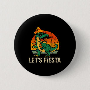 Happy cinco de mayo dino t-rex mexican fiesta boys 2 inch round button