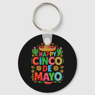 Happy Cinco De Mayo Fiesta Mexican Party Men Women Keychain