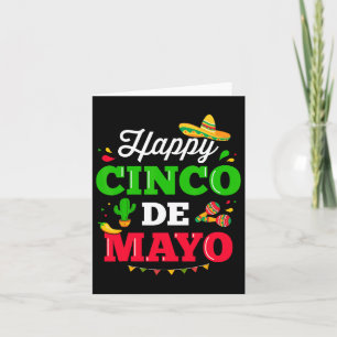 Happy Cinco De Mayo For Mexican Fiesta Costume 1 Card
