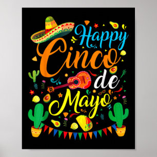 Happy Cinco De Mayo Mexican Fiesta 5 De Mayo Mexic Poster