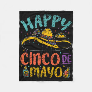 Happy Cinco De Mayo Mexican Mexico Fiesta Cinco De Fleece Blanket