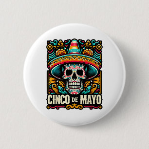 Happy Cinco De Mayo Skeleton Skull Sombrero Mexica 2 Inch Round Button