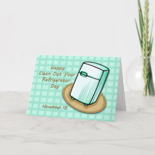 Happy Clean out your Refrigerator Day Holiday Card
