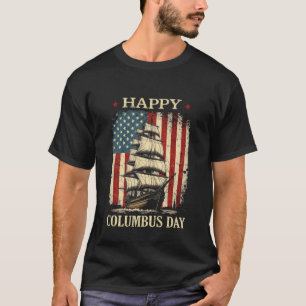Happy Columbus Day Design Christopher Columbus Ita T-Shirt