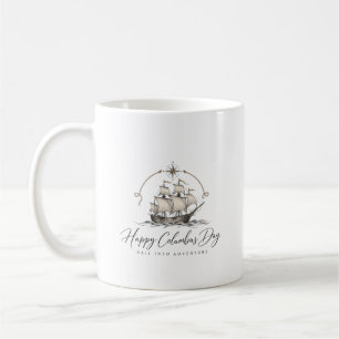 Happy Columbus Day Vintage Sailing Ship Coffee Mug