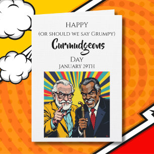 Happy Curmudgeons Day! January 29th Card