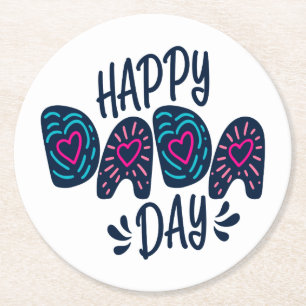 Happy Dada Day Happy Father's Day   Coaster