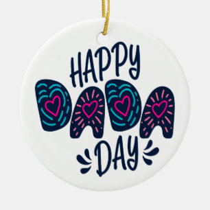 Happy Dada Day Happy Father's Day Ornament