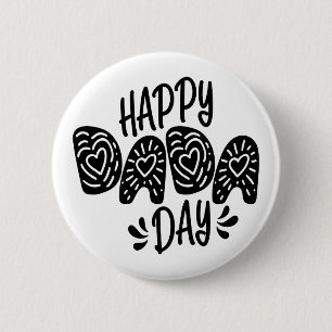 Happy Dada Day Happy Father's Day Pin Button