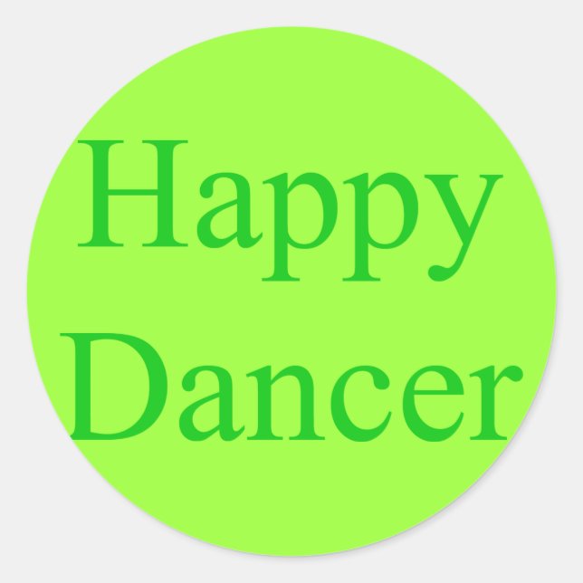 Happy Dancer green Classic Round Sticker (Front)