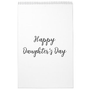 Happy daughters day si.ple minimal add name text t calendar