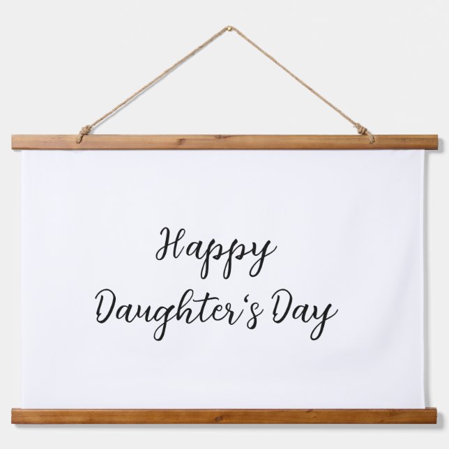 Happy daughters day si.ple minimal add name text t hanging tapestry (Front)
