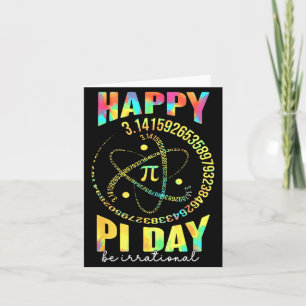 Happy day be irrational 3.14 math teacher kids card