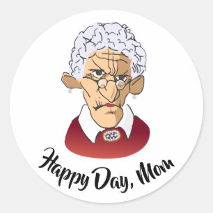 Happy Day, Mom Mother’s Day Humour Classic Round Sticker