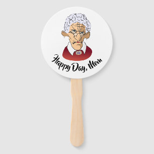 Happy Day, Mom Mother’s Day Humour Hand Fan