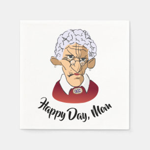 Happy Day, Mom Mother’s Day Humour Napkin