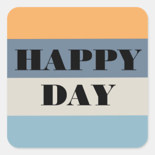 Happy Day Square Sticker