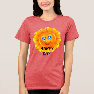 HAPPY DAY, SUNSHINE SMILE, Tri-Blend SHIRT