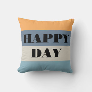 Happy Day Throw Pillow