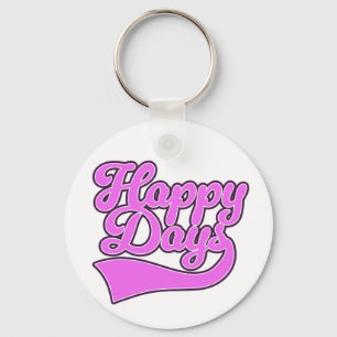 Happy Days Keychain