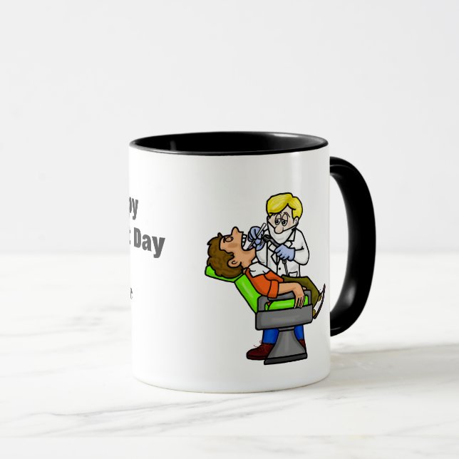 Happy Dentist Day Coffee Mug (Front Right)