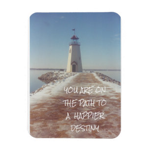 Happy Destiny Inpirational Lighthouse Photography Magnet