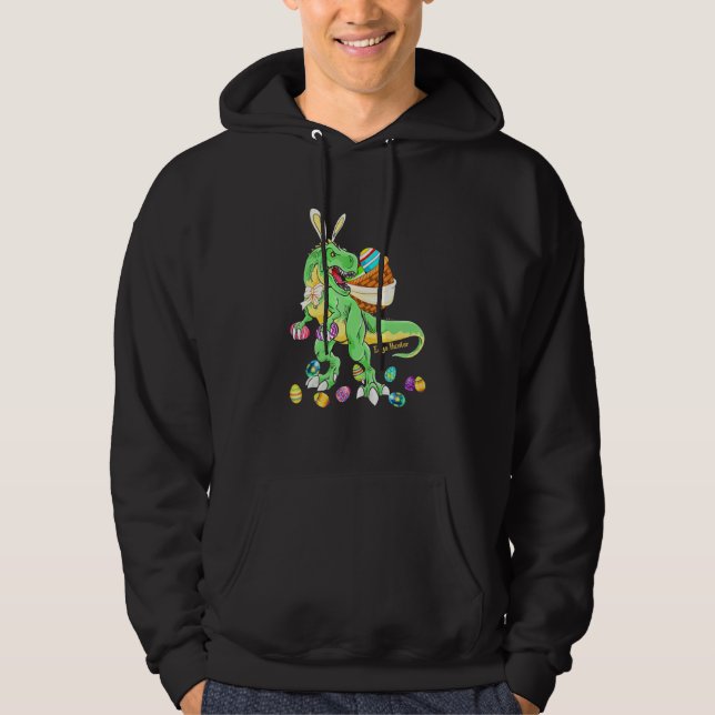 Happy Dinosaur Easter T Rex Wear Bunny Eggs Hunter Hoodie (Front)