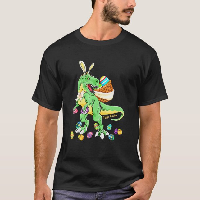 Happy Dinosaur Easter T Rex Wear Bunny Eggs Hunter T-Shirt (Front)