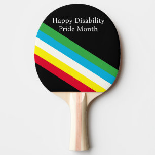 Happy Disability Pride Month Ping Pong Paddle