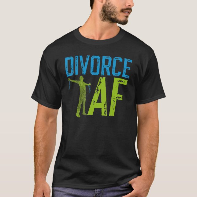 Happy Divorce Party Divorce Af T-Shirt (Front)