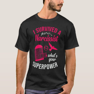 Happy Divorce Party I Survived A Narcissist What's T-Shirt