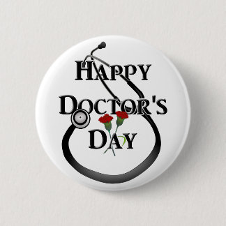 Happy Doctor's Day 2 Inch Round Button