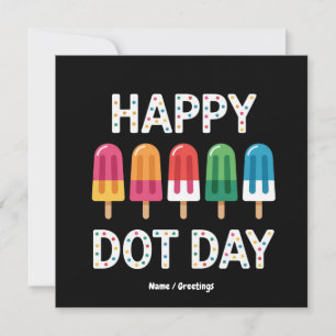 Happy Dot Day 2025 Kids Boys Girls Colourful Polka Invitation