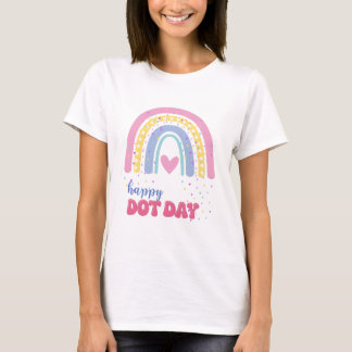 Happy Dot Day - Boho Rainbow and Dots T-Shirt