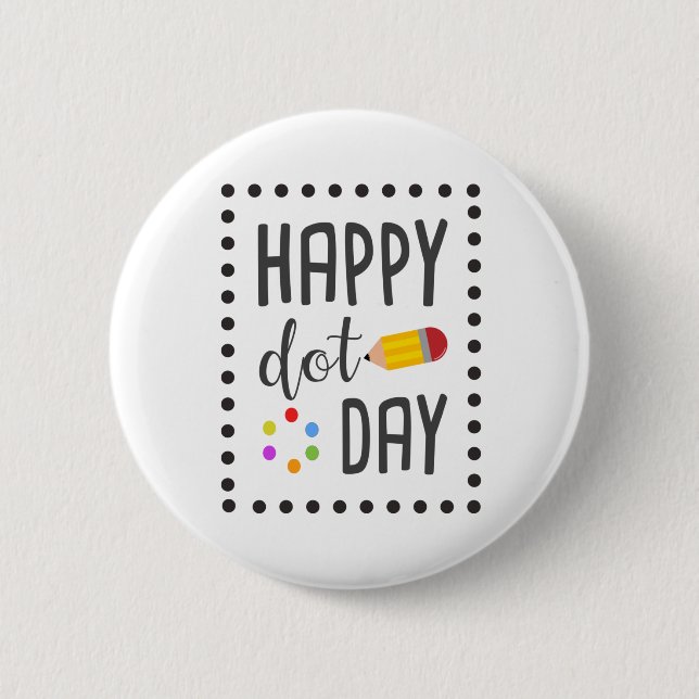 Happy Dot Day Make your Mark Boys Dot Shirt 2 Inch Round Button (Front)